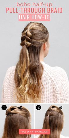 You Need To Try This Half-Up Pull-Through Braid Now - More | Pull .