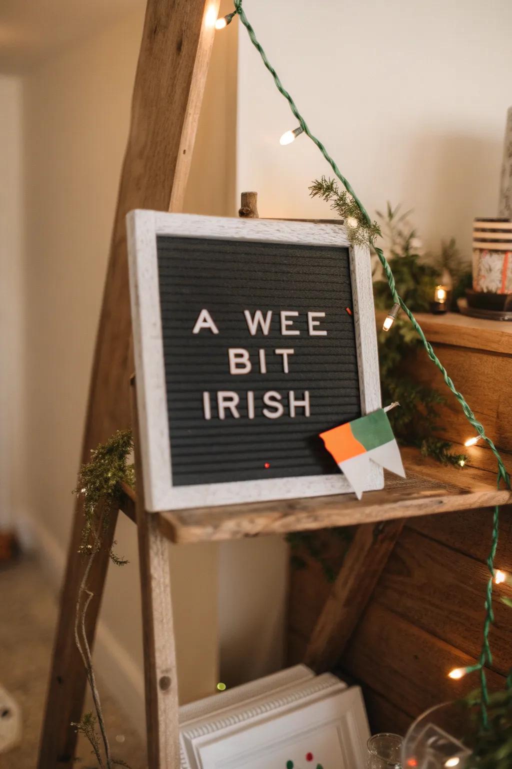 A simple yet heartfelt letter board expressing Irish pride.