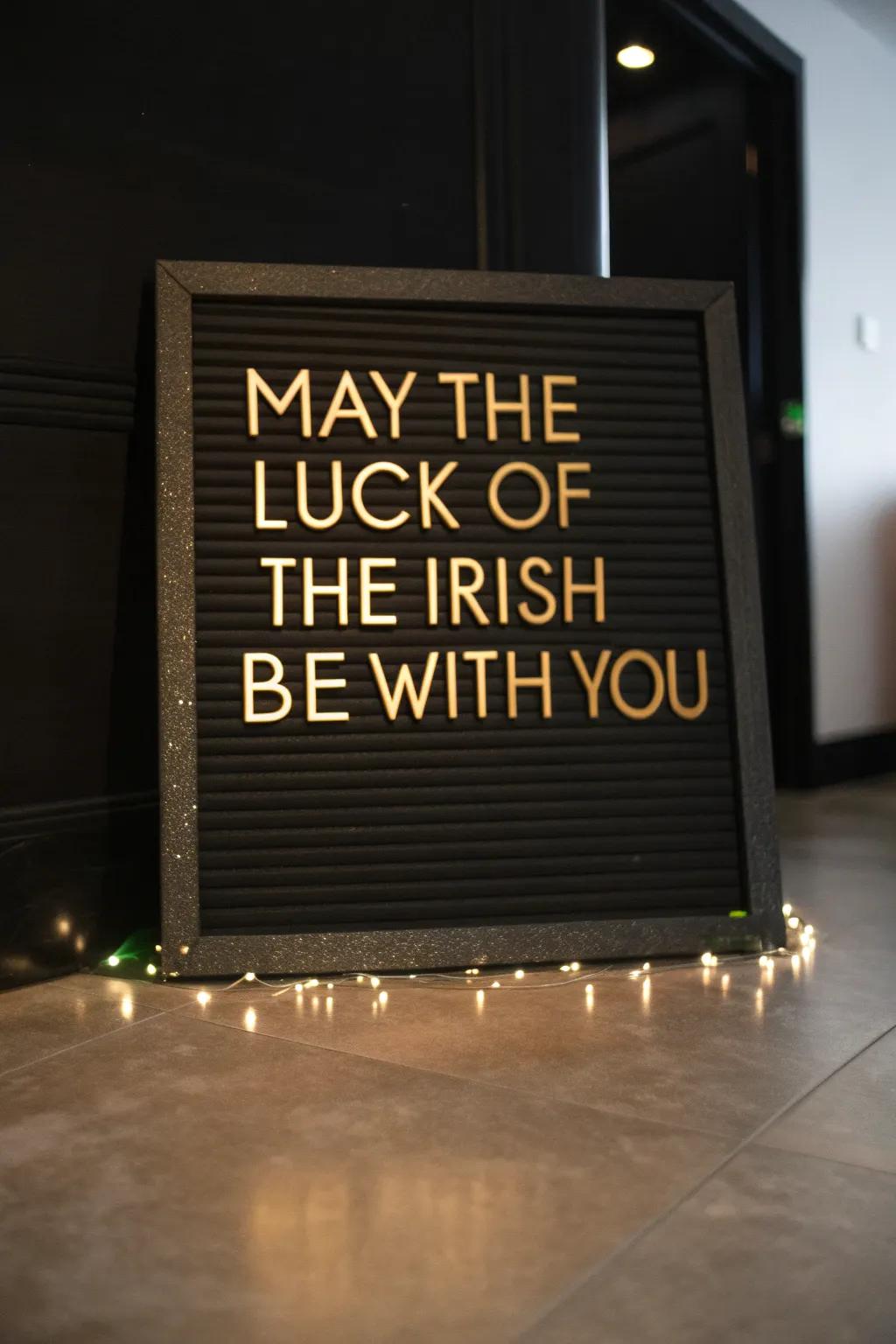 A heartfelt letter board blessing spreading good fortune.